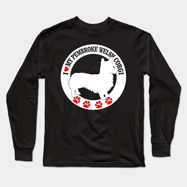 I Love My Pembroke Welsh Corgi Long Sleeve T-Shirt by zackmuse1